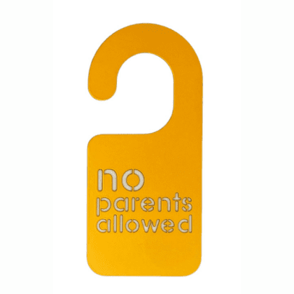 Door Hanger - No Parents